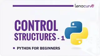 Python If and Else Statements for Beginners | Control Structures Explained