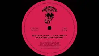 Men From The Nile - Watch Them Come