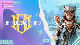 🔴 RF REULEAUX RPG RUSIA - HUNTING MAGE PREMATURE !