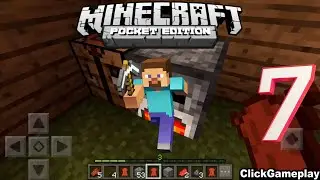 Minecraft: Pocket Edition - Walkthrough Gameplay Part 7 (Android, iOS) No Commentary #ClickGameplay