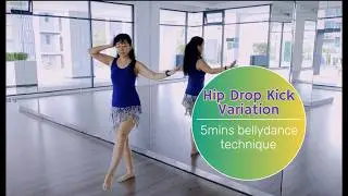 Learn how to belly dance tutorial | 5mins Bellydance - Hip Drop Kicks Variations | Belly Dancing