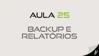 Aula 25  - Backup e Relatórios  Opencart 2.0