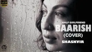 BAARISH 
