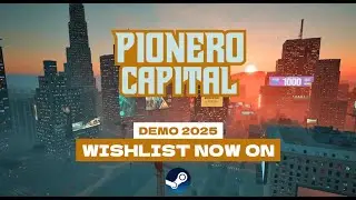 Pionero Capital &mdash; Gameplay Trailer