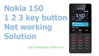 Nokia 150 123 Keypad Ways | Nokia 150 Keypad 123 Not Working | Nokia Keypad Solution
