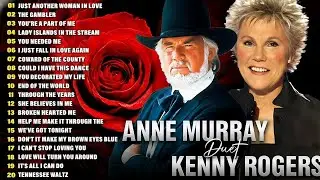 Anne Murray & Kenny Rogers Greatest Hits🎵The Best Duet Love Songs Collection 🎵 Non Stop Playlist