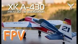 Самолёт XK A430 | Видео с борта | FPV полёт | MikeRC 2018 FHD