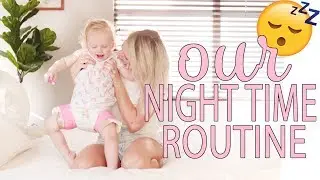 NIGHT TIME ROUTINE OF A MOM & TODDLER 2018 / Evening Routine of a Stay at Home Mom