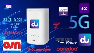 How to install  du 5G Router | New installations video|du 299 Aed 5G wifi|ZLT X21 5G | STC |Ooredoo