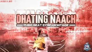 Dhating Naach : Fast Pubg Beat Sync Montage | Road to 100k | Pubg Beat Sync | #siddhagaming