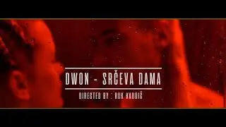 DWON - Srčeva dama (Official Video)