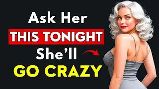 10 Psychological Questions That Trigger Women&rsquo;s Desire (Make Her Want You Badly) | Stoicism