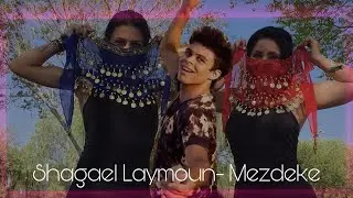Shagael Laymoun - Mezdeke Coreografia ( Coreografia de Ewerton Neves)