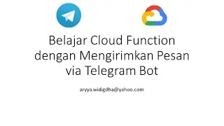 Learn Cloud Functions by Sending Telegram Bot Messages | GCP Series Tutorial