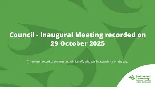 Council Inaugural Meeting 29 October 2025