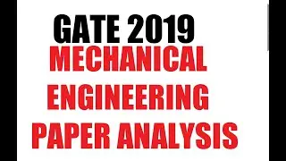 GATE 2019|| mechanical paper analysis|| #rupesh Verma
