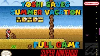 Yoshi Saves Summer Vacation [Full Game]