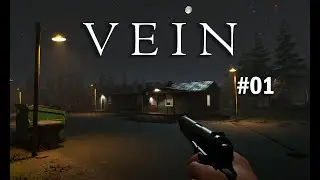 VEIN (Проект Zomboid от первого лица) Эпизод №01