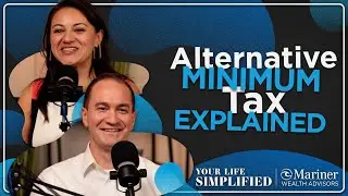 Alternative Minimum Tax Explained | Your Life Simplified
