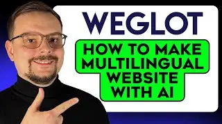 How To Translate Your WordPress Website to Make it Multilingual - Weglot Tutorial (2026)