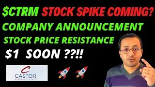 HUGE! CTRM STOCK PRICE RESISTANCE, CTRM STOCK NEWS, BIG ANNOUNCEMENT Castor Maritime STOCK CAN SPIKE