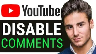 UPDATED 2025! Why Are Comments Disabled On My YouTube Video And How To Turn Them On