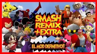 El MOD Que Hizo REALIDAD El SUEÑO DE TODOS | Smash Remix + Extra