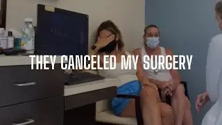 MY REVISION SURGERY WAS CANCELED