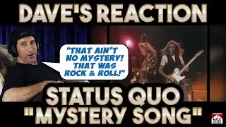Dave's Reaction: Status Quo &mdash; Mystery Song