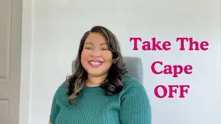 Dear Black Women, It's Time to Take Off the Cape and Rest
