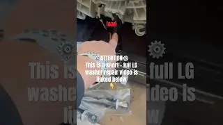 LG washer diagnosis - 2 springs and 3 shocks needed (no spin and vibration) Lesson 5 Winnipeg