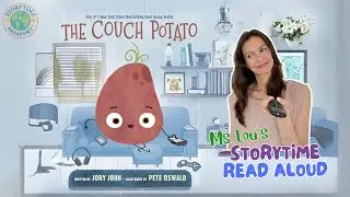 The Couch Potato Read Aloud 🥔 | A Hilarious Tale of Screen Time & the Great Outdoors