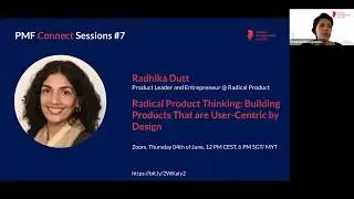 PMF Connect #7: Building Products That Are User-Centric by Design &ndash; Radhika Dutt @ Radical Product