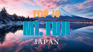 Top 10 Things to do around MT. FUJI | JAPAN - MUST SEE!!!
