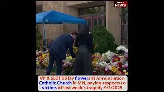 VP: opened up their hearts, being better dad, VP & SLOTUS lay flowers; Putin in China Praises Trump