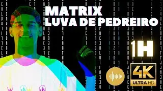 MATRIX CODE | Luva de Pedreiro - 1H - Barulho de Chuva | #19
