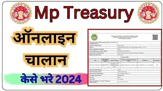 How to fill online challan in MP Treasury 2025 || MP Treasury Challan Kaise Bhare