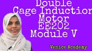 Double Cage Induction Motor malayalam#veniceacademy