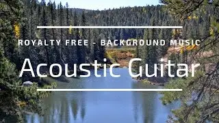 Acoustic Guitar - Royalty Free Background Music