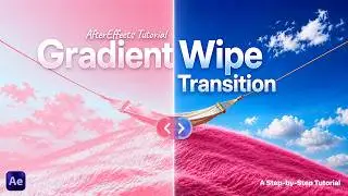 Gradient Wipe: The Trendiest SaaS Transition | After Effects Tutorial