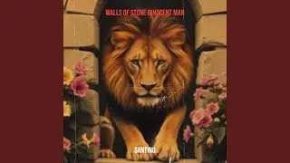Walls of Stone Innocent Man
