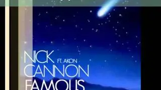Nick Cannon ft Akon - Famous Original
