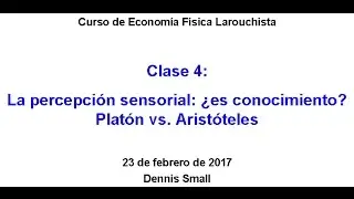 Curso de Econom&iacute;a F&iacute;sica Larouchista; Clase 4