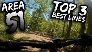 Top 3 Best Lines at Area 51 Bike Park | Edmonton, AB