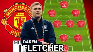 MANCHESTER UNITED PREDICTED LINEUPS UNDER DAREN FLETCHER &brvbar; MAN UNITED 2025/2026 TRANSFER