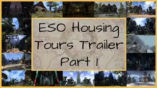 ESO Housing Tours Trailer. Part 1 (Fogbreak Lighthouse, Varlaisvea Ayleid Ruins, Pantherfang, etc)