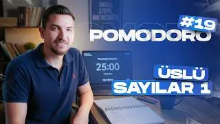 POMODORO CANLI DERS-ÜSLÜ SAYILAR