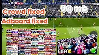 [FIFA 16 MOD ANDROID] NEW UPDATE ADBOARD AND CROWDS FIXED 👍 60 MB SIZE🫣 CHECK THE COMMENTS SECTION 🔗