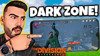 DARK ZONE FIRST EXPERIENCE THE DIVISION MOBILE