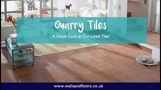 Quarry Tiles - Our Latest Styles